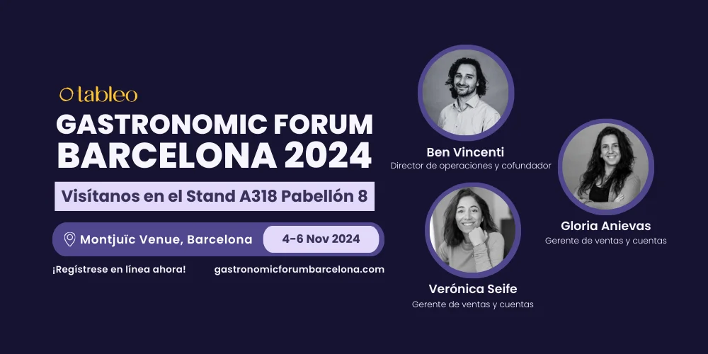 Tableo en Gastronomic Forum Barcelona 2024